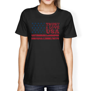 Trust & Love USA American Flag Shirt Womens Black Round Neck Tshirt - 365INLOVE