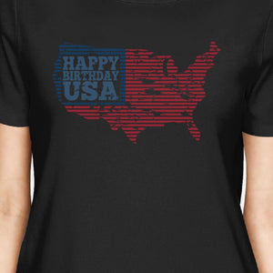 Happy Birthday USA American Flag Shirt Womens Black Graphic T-Shirt - 365INLOVE