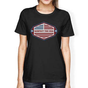 Respect The USA American Flag Shirt Womens Black Short Sleeve Tee - 365INLOVE