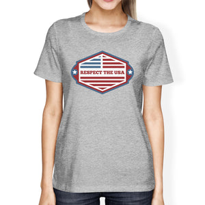 Respect The USA American Flag Shirt Womens Grey Short Sleeve Tee - 365INLOVE