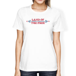 Land Of The Free American Flag Shirt Womens White Graphic T-Shirt - 365INLOVE