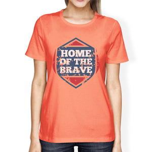 Home Of The Brave American Flag Shirt Womens Peach Cotton Shirt - 365INLOVE