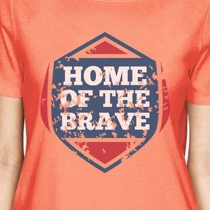 Home Of The Brave American Flag Shirt Womens Peach Cotton Shirt - 365INLOVE