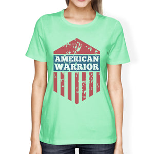 American Warrior Tee Womens Mint Short Sleeve T-Shirt Gift For Her - 365INLOVE