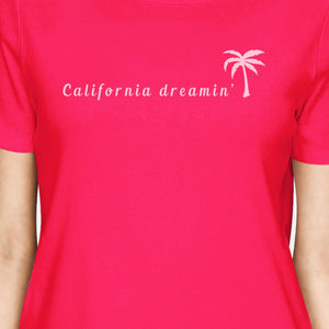 California Dreaming Womens Hot Pink Cute Palm Tree Design T-Shirt - 365INLOVE