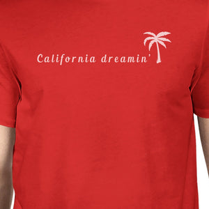 California Dreaming Mens Red Graphic Tee Crew Neck Summer T-Shirt - 365INLOVE