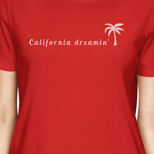 California Dreaming Womens Red Cute Palm Tree Design Summer T-Shirt - 365INLOVE