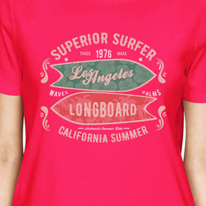 Superior Surfer Los Angeles Longboard Womens Hot Pink Shirt