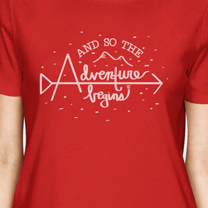 And So The Adventure Begins Womens Red Shirt
