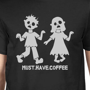 Must Have Coffee Zombies Mens Black Shirt