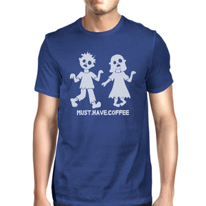 Must Have Coffee Zombies Mens Royal Blue Shirt