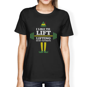 I Like To Lift Lifting Is My Favorite Womens Black Shirt