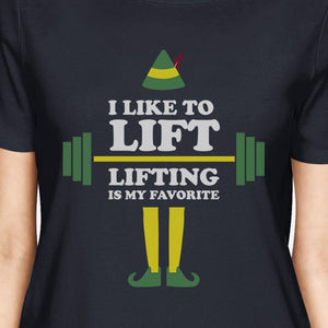 I Like To Lift Lifting Is My Favorite Womens Navy Shirt