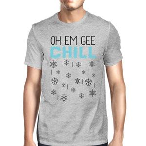 Oh Em Gee Chill Snowflakes Mens Grey Shirt