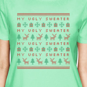 My Ugly Sweater Pattern Womens Mint Shirt