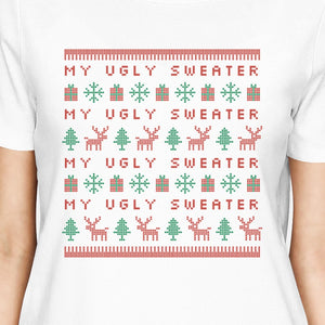 My Ugly Sweater Pattern Womens White Shirt