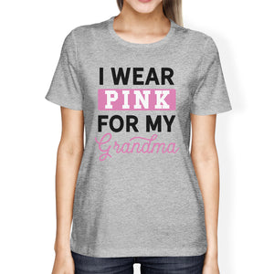 I Wear Pink For My Grandma Womens Shirt
