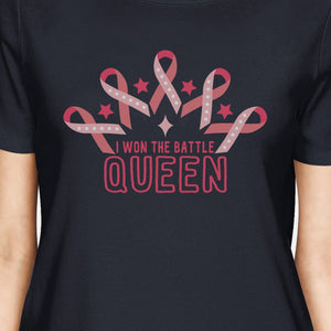 Won The Battle Queen Breast Cancer Awareness Womens Navy Shirt