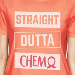 Straight Outta Chemo Breast Cancer Womens Peach Shirt