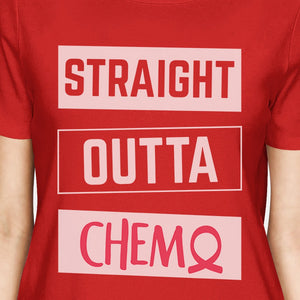 Straight Outta Chemo Breast Cancer Womens Red Shirt