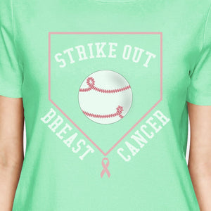 Strike Out Breast Cancer Baseball Womens Mint Shirt