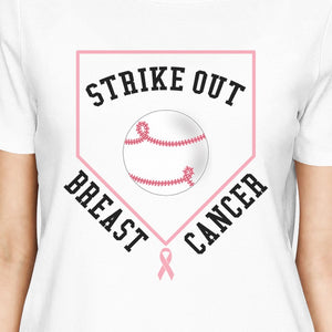 Strike Out Breast Cancer Baseball Womens White Shirt