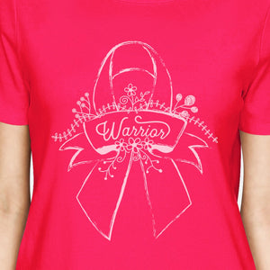 Warrior Breast Cancer Awareness Womens Hot Pink Shirt