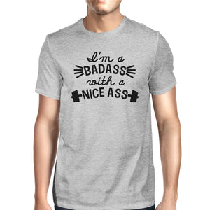 Bad Nice Ass Mens Funny Workout Tee Shirt T-Shirt Workout Lovers