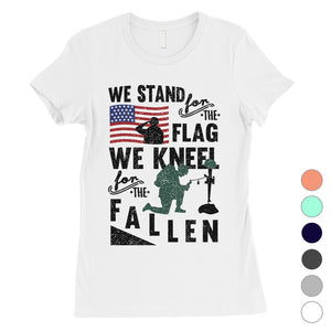 We Stand We Kneel Womens Veterans T-Shirt Cute 4th of July Outfits