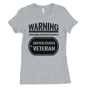 Mom Protected By Veteran Womens T-Shirt Proud Army Mom Gift Shirt