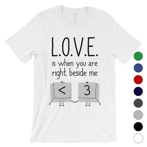 Love When You Are Beside Me Mens T-Shirt Cute Valentine's Day Gift