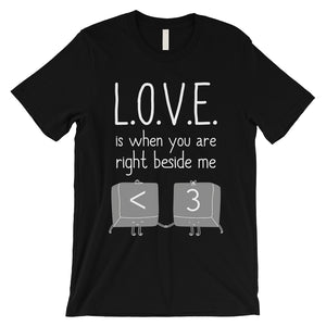 Love When You Are Beside Me Mens T-Shirt Cute Valentine's Day Gift