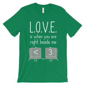 Love When You Are Beside Me Mens T-Shirt Cute Valentine's Day Gift