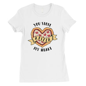 Stole Pizza My Heart Womens Cute Valentine's Day T-Shirt Gifts