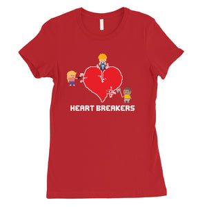 Heart Breakers Womens T-Shirt Valentine's Day Gift For Girlfriend