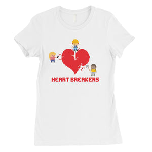 Heart Breakers Womens T-Shirt Valentine's Day Gift For Girlfriend