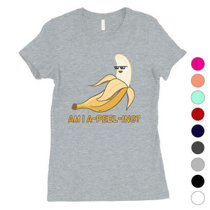 Apeeling Banana Womens Funny Graphic T-Shirt For Single Friend Gift