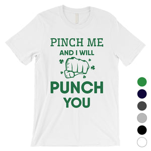 Pinch Me Punch You Mens Gag St. Patrick's Day T-Shirt Gift For Him