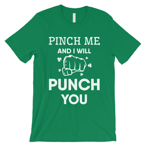 Pinch Me Punch You Mens Gag St. Patrick's Day T-Shirt Gift For Him