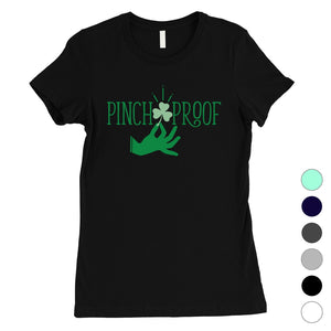 Pinch Proof Clover Womens Cute St Patricks Outfit Funny T-Shirt