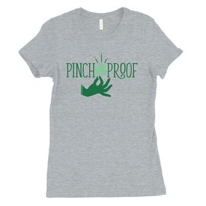 Pinch Proof Clover Womens Cute St Patricks Outfit Funny T-Shirt