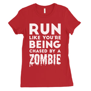 Chased By Zombie Womens Scared Funny Great Perfect T-Shirt Gag Gift