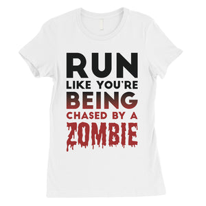 Chased By Zombie Womens Scared Funny Great Perfect T-Shirt Gag Gift