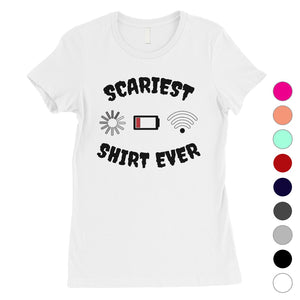 Scariest Shirt Ever Cute Halloween Costume Funny Womens T-Shirt