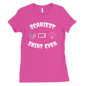 Scariest Shirt Ever Cute Halloween Costume Funny Womens T-Shirt