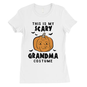 This is My Scary Grandma Costume Pumpkin Halloween Womens T-Shirt