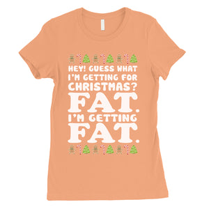 Getting Fat Christmas Womens Shirt