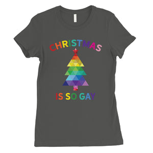 Christmas So Gay Womens Shirt