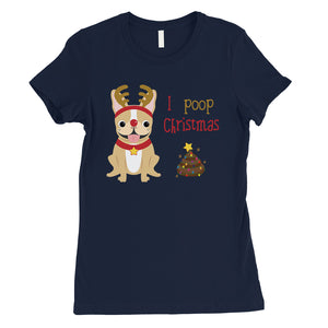 Frenchie Christmas Poop Womens Shirt