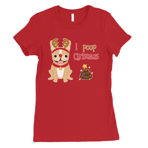 Frenchie Christmas Poop Womens Shirt